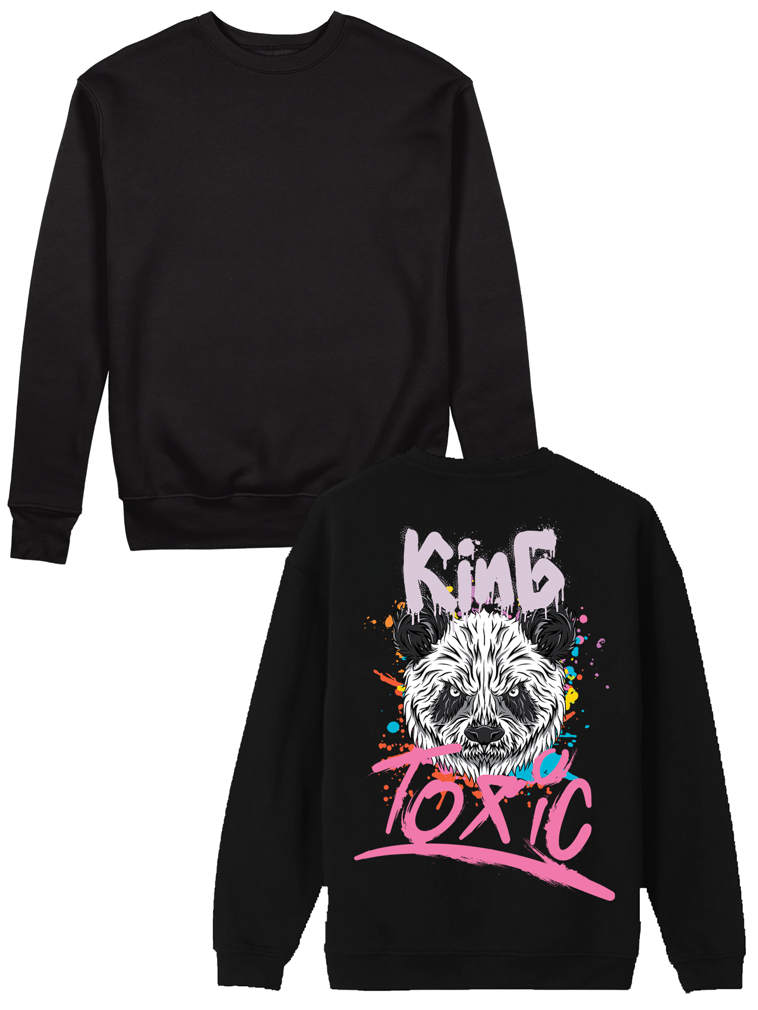 Toxic King Hoodie/Sweat Shirt